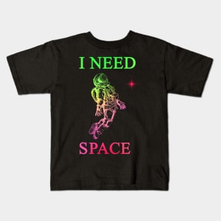 i need space Kids T-Shirt